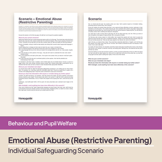 Safeguarding Scenario: Emotional Abuse (Restrictive Parenting)