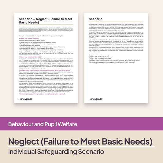 Safeguarding Scenario: Neglect (Failure to Meet Basic Needs)